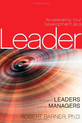 Accelerating Your Development as a Leader