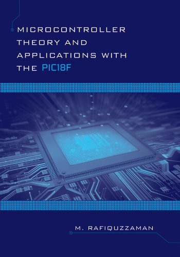 Microcontroller Theory and Applications with the Pic18f