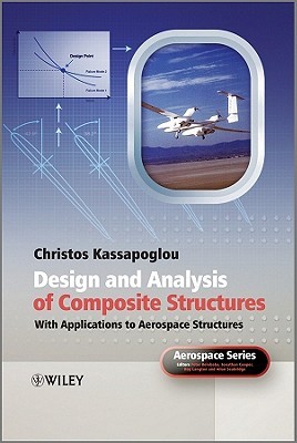 Design and Analysis of Composite Structures