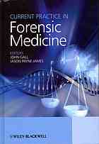 Current Practice in Forensic Medicine