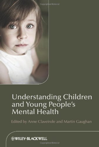 Understanding Children and Young People's Mental Health