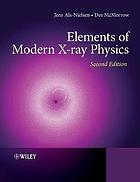 Elements of Modern X-Ray Physics