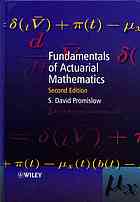 Fundamentals of Actuarial Mathematics