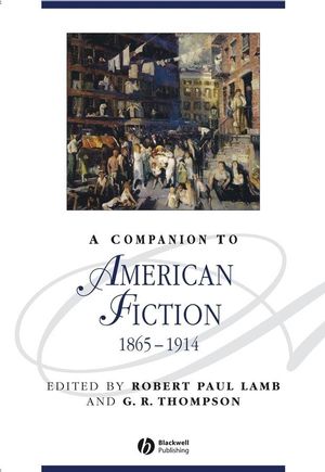 A companion to American fiction, 1865-1914