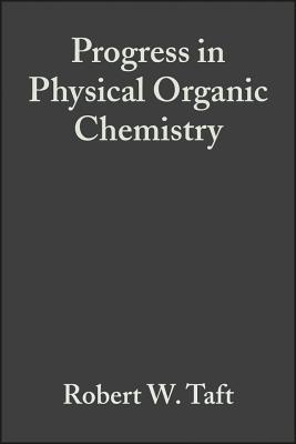 Progress In Physical Organic Chemistry