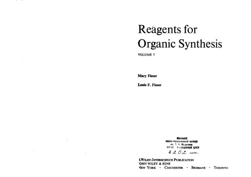 Fiesers' Reagents for Organic Synthesis, Volume 7