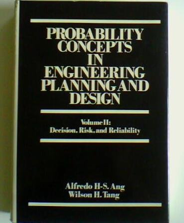 Probability Concepts in Engineering Planning and Design