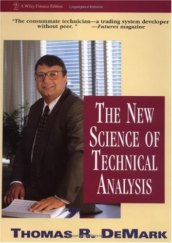 The New Science of Technical Analysis