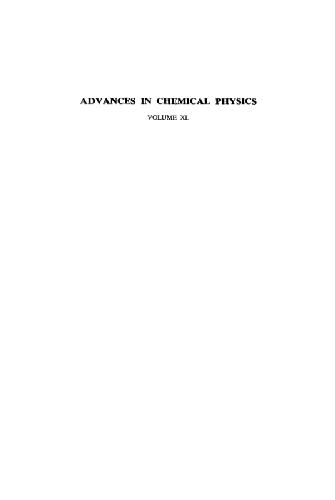 Advances in Chemical Physics, Volume 40