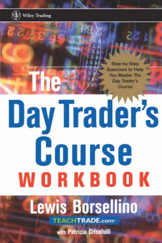 The Day Trader's Course