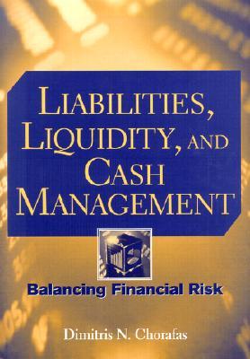 Liabilities, Liquidity, and Cash Management