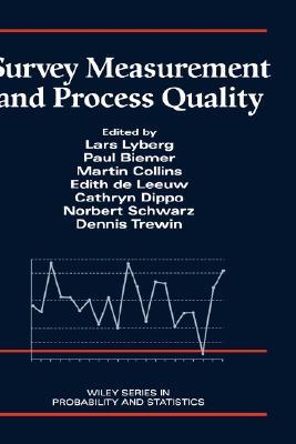 Survey Measurement and Process Quality