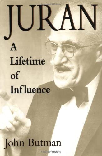 Juran: A Lifetime of Influence