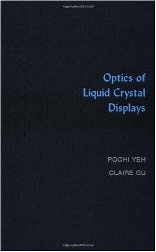 Optics of Liquid Crystal Displays