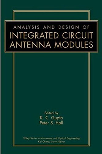 Analysis and Design of Integrated Circuit-Antenna Modules