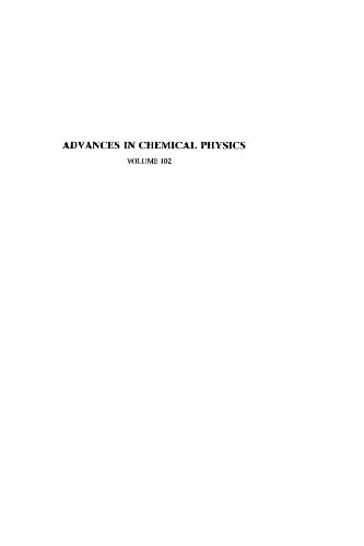 Advances in Chemical Physics, Volume 102