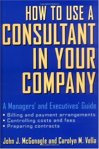 How to Use a Consultant in Your Company