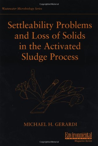 Settleability Problems and Loss of Solids in the Activated Sludge Process