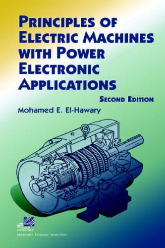 Principles of Electric Machines with Power Electronic Applications