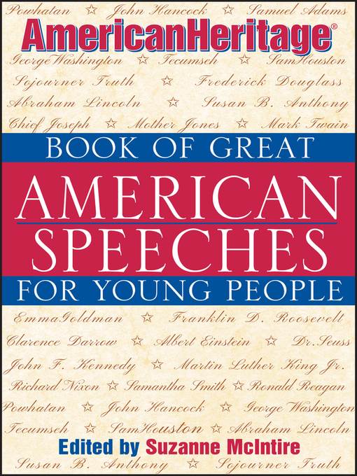 American Heritage Book of Great American Speeches for Young People