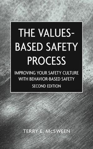 Value-Based Safety Process