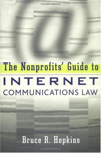 The Nonprofit's Guide to Internet Communications Law