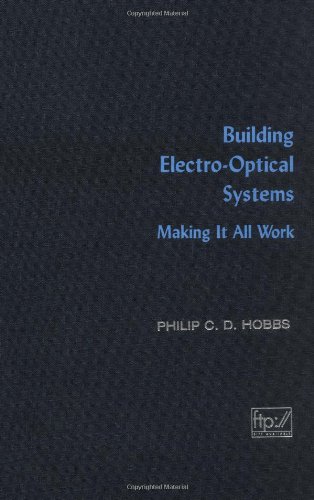 Building electro-optical systems : making it all work