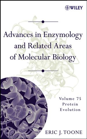 Advances in Enzymology and Related Areas of Molecular Biology, Volume 75