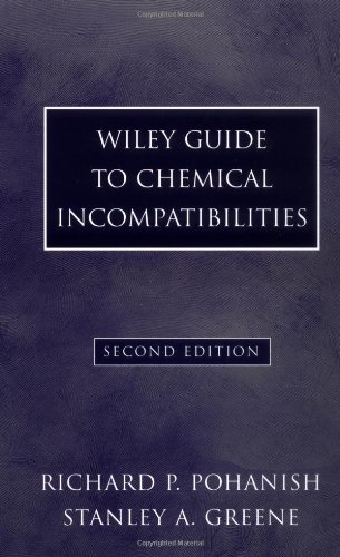 Wiley Guide to Chemical Incompatibilities