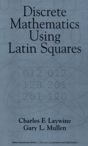 Discrete Mathematics Using Latin Squares