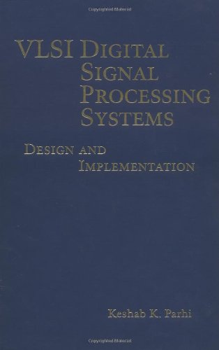 VLSI Digital Signal Processing Systems