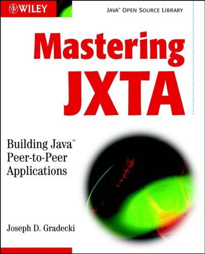 Mastering Jxta