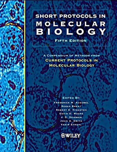 Short Protocols in Molecular Biology (2 volume set)