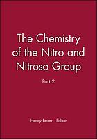 Chemistry of the Nitro and Nitroso Group