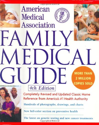 American Medical Association Family Medical Guide