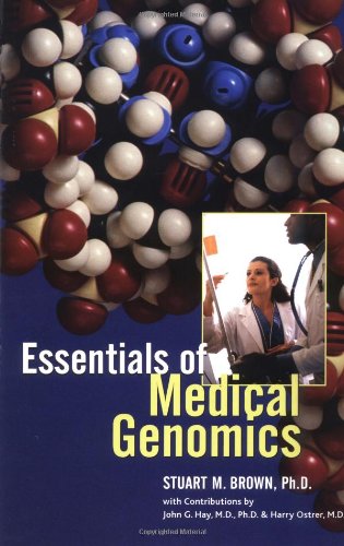 Essentials Of Medical Genomics