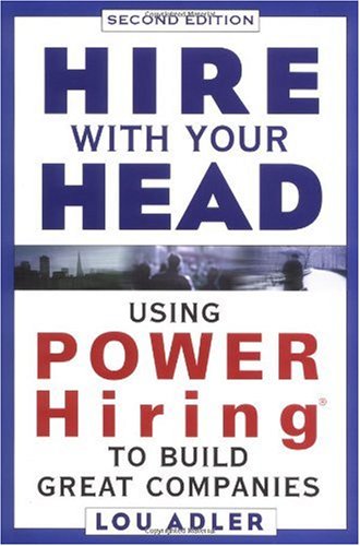 Hire with Your Head