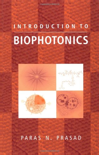 Introduction to Biophotonics