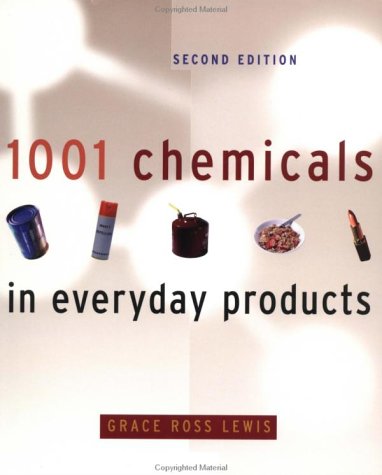 1001 Chemicals in Everyday Products, 2E