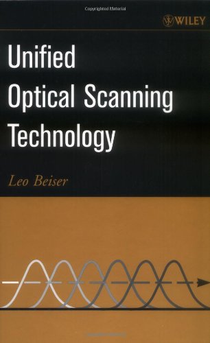 Unified Optical Scanning Technology