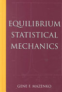 Equilibrium Statistical Mechanics