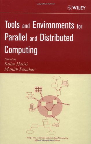 Tools and Environments for Parallel and Distributed Computing