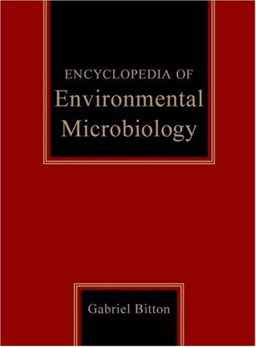 Encyclopedia of Environmental Microbiology