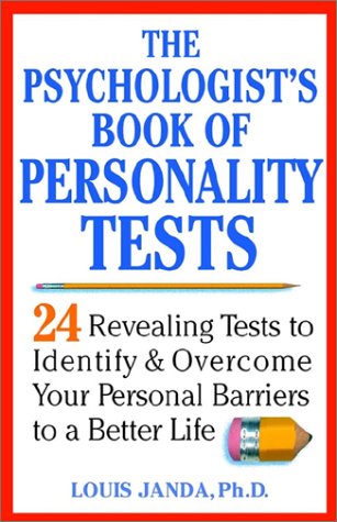 The Psychologist's Book of Personality Tests