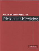 Wiley Encyclopedia Of Molecular Medicine