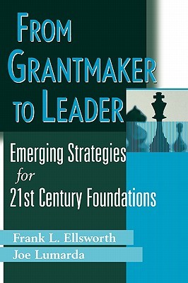 From Grantmaker to Leader