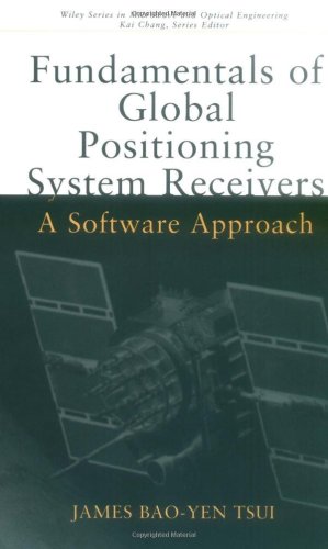 Fundamentals of Global Positioning System Receivers