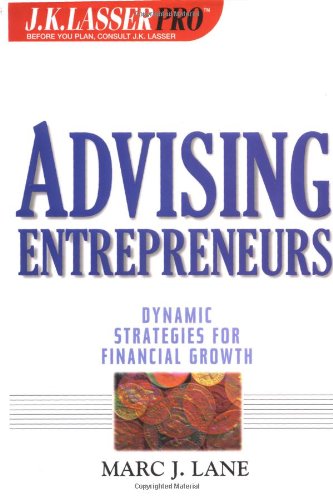 J.K.Lasser Pro Advising Entrepreneurs