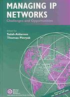 Managing IP Networks