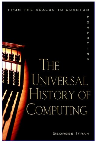 The Universal History of Computing